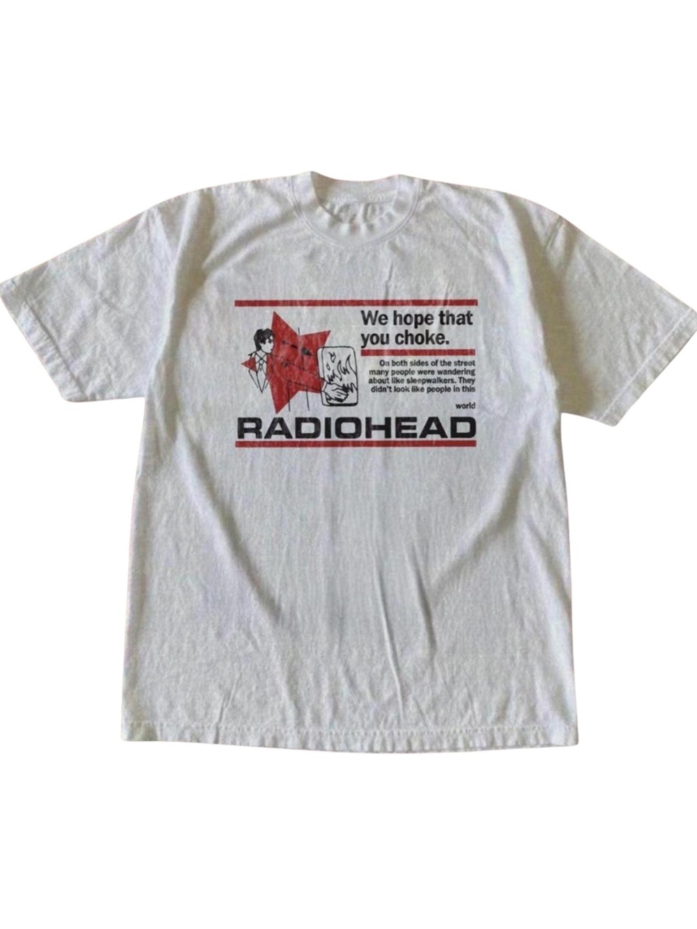 Radiohead We Hope That You Choke White Alt Rock Graphic T-Shirt